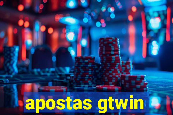 apostas gtwin